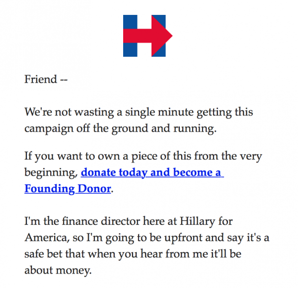 One of the first emails received 4.17.15 from the campaign.